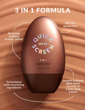 Load image into Gallery viewer, Quick Screen SPF50+ Bronzing Primer &amp; Serum Drops
